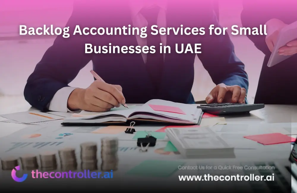 Backlog Accounting Services for Small Businesses in UAE