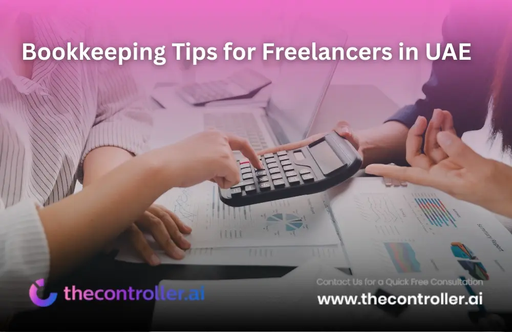 Bookkeeping Tips for Freelancers in UAE