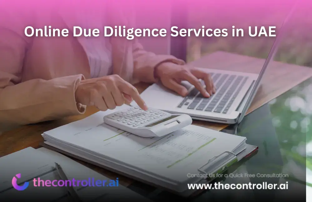 Online Due Diligence Services in UAE: A Complete Guide for Businesses
